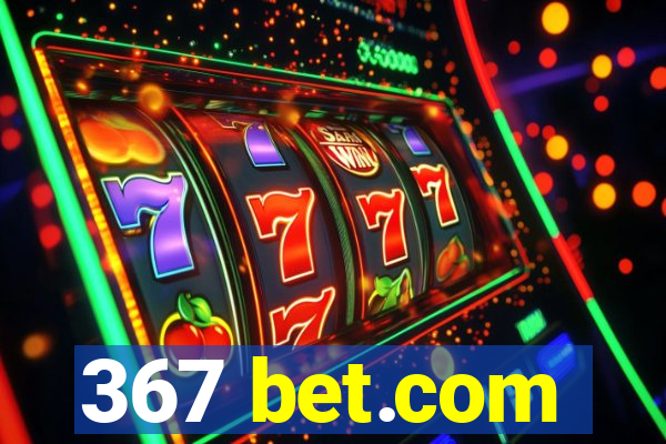 367 bet.com